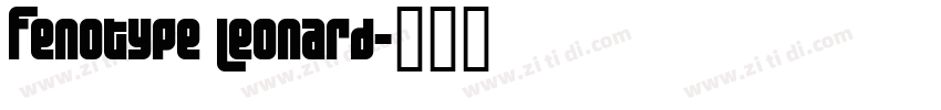 Fenotype Leonard字体转换